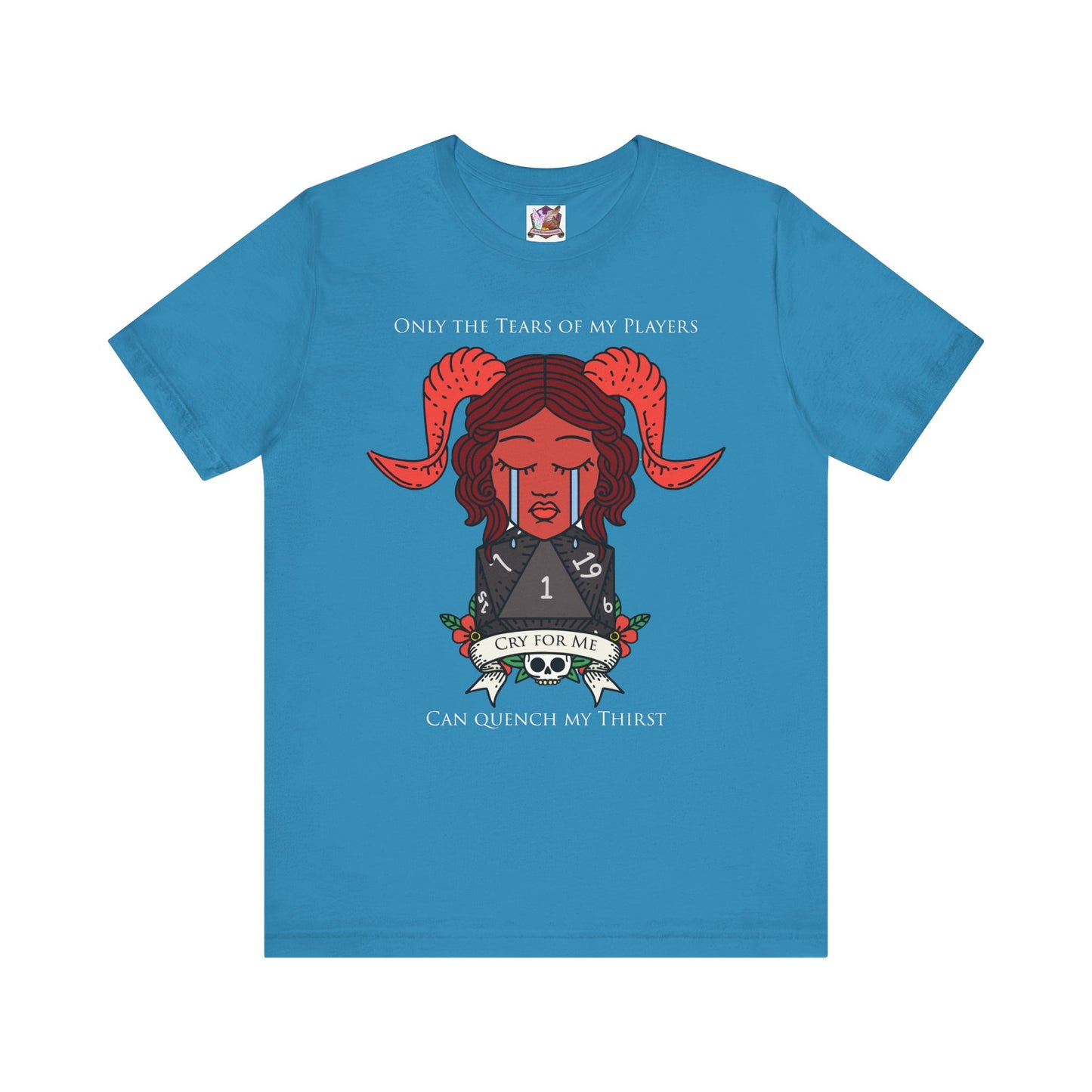 Only the tears of my players can quench my thirst Unisex Jersey Short Sleeve Tee